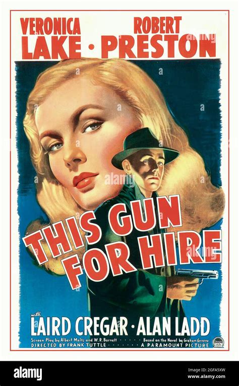 This Gun for Hire! A Cold-Blooded Noir Thriller Starring Alan Ladd!