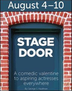 Stage Door Featuring Ambitious Aspiring Actresses and Hilarious Hardships!